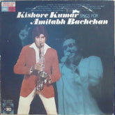 Kishore Kumar - Kishore Kumar Sings For Amitabh Bachchan (Vinyl)